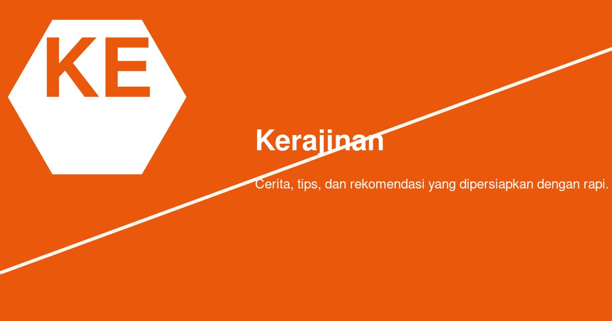 Mengenal Kerajinan Tangan Terpercaya di Nanga Pinoh